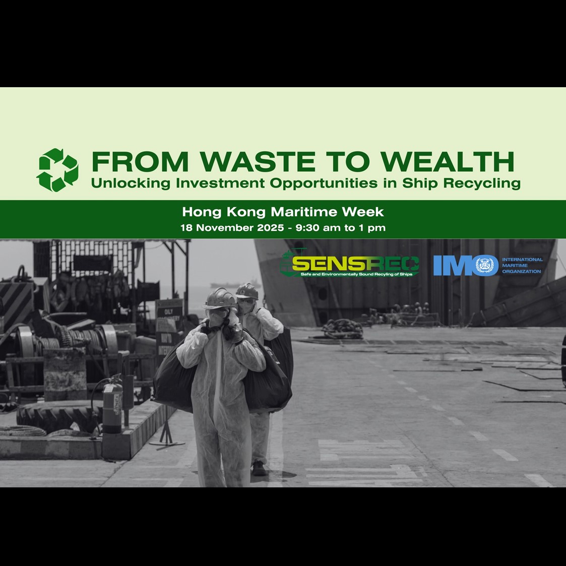 From Waste to Wealth: Unlocking Investment Opportunities in Ship Recycling – 18 November