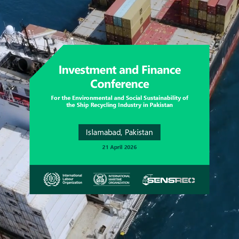 Investment and Finance Conference on Ship Recycling in Pakistan